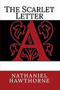 The Scarlet Letter by Nathaniel Hawthorne