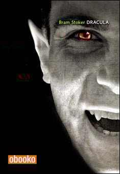 Dracula by Bram Stoker