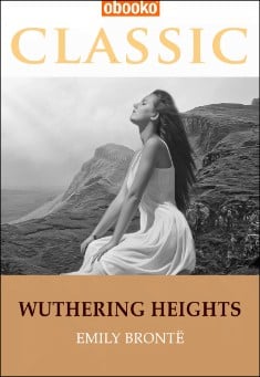 Wuthering Heights by Emily Brontë
